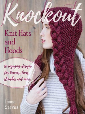 Knockout Knit Hats and Hoods - ebook